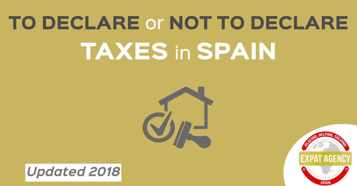 Do I have to declare taxes in Spain? Expat Agency