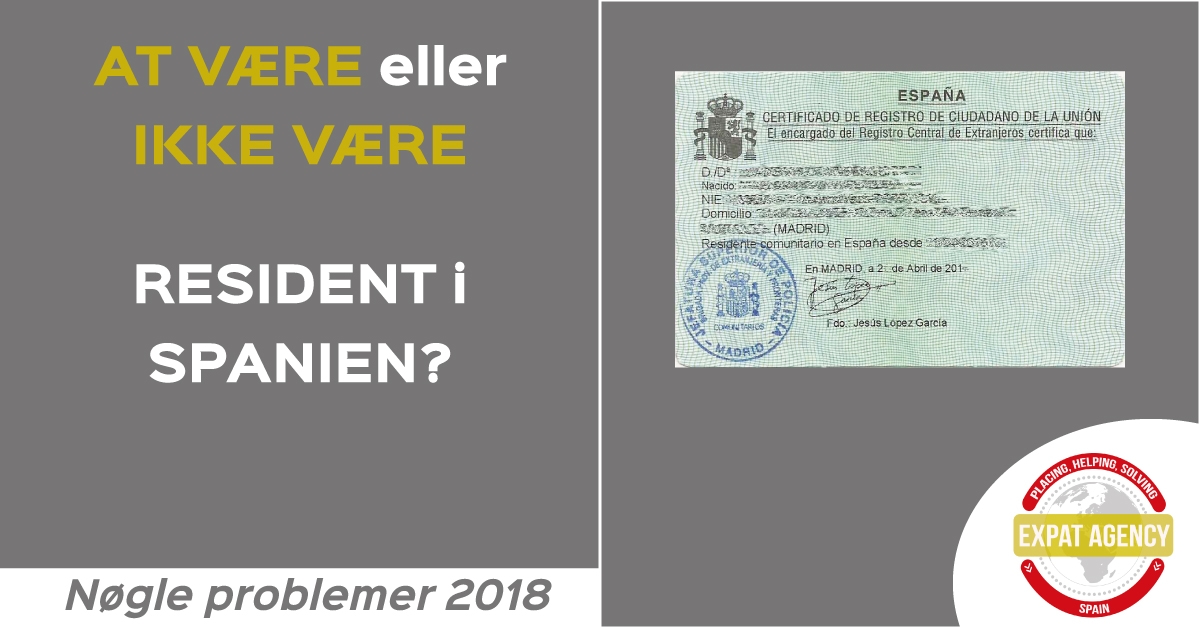 Skal jeg være registreret som resident i Spanien? Expat Agency Skal jeg være registreret som resident i Spanien? Expat Agency